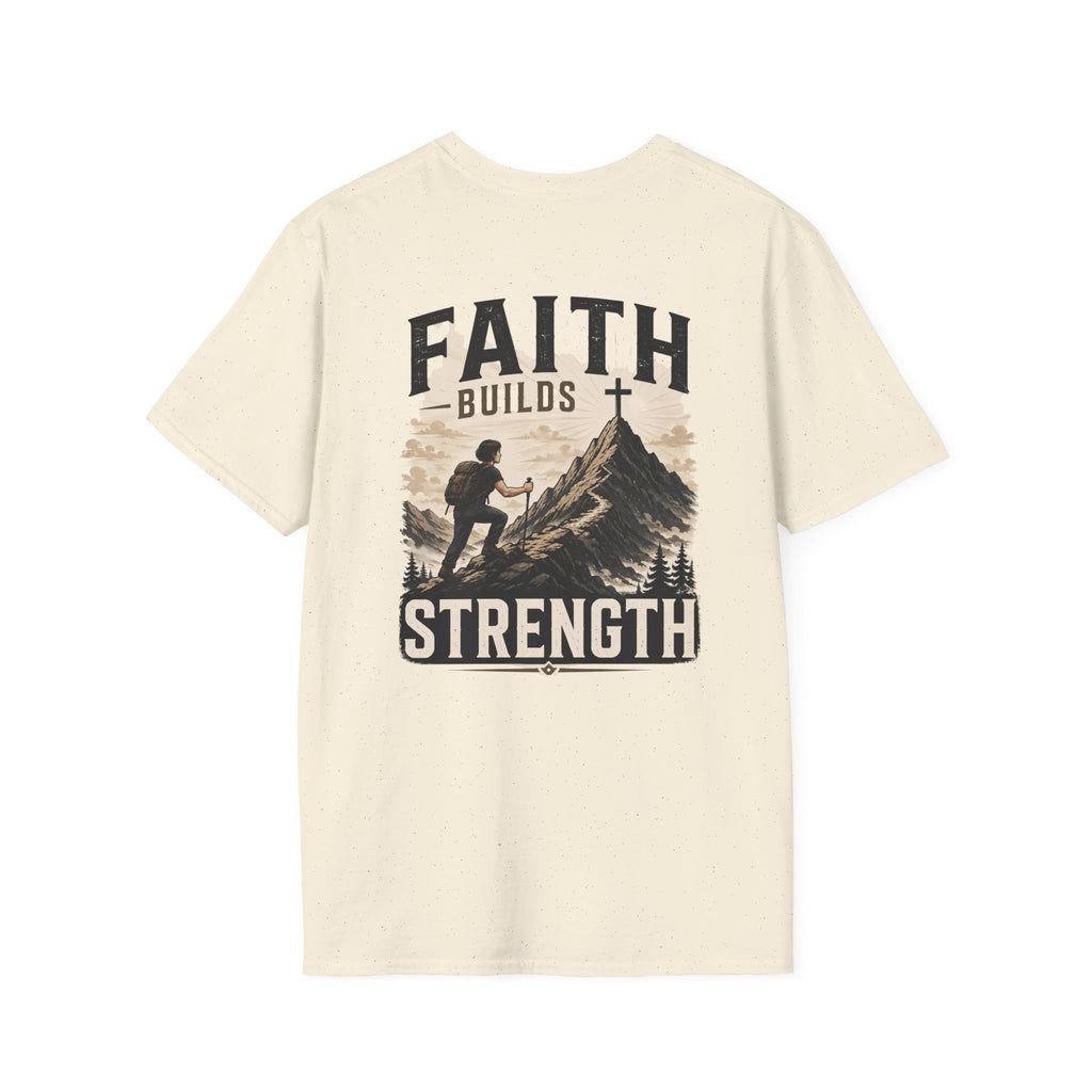 Faith Builds Strength Softstyle