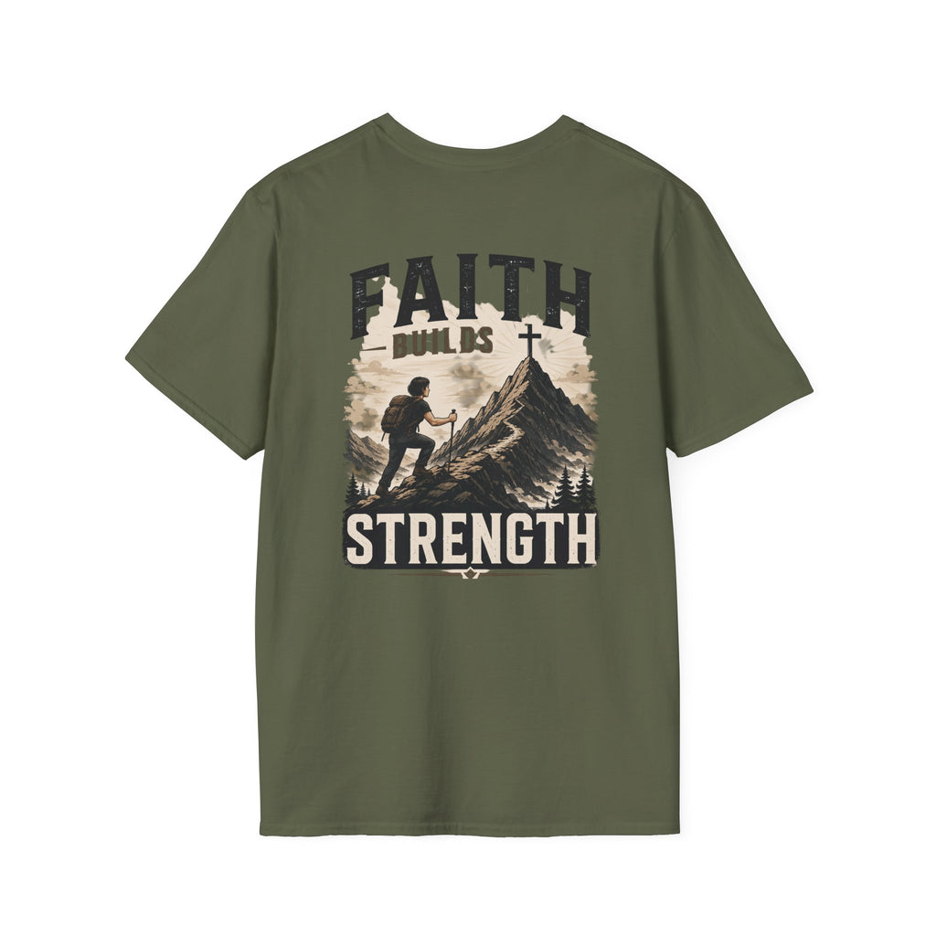 Faith Builds Strength Softstyle